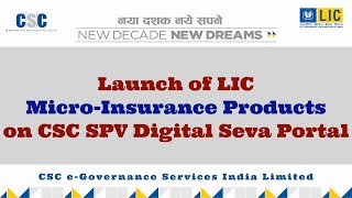 Launch of LIC MicroInsurance on CSC SPV DSP [upl. by Enovaj]