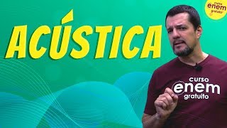 ACÚSTICA  Resumo de Física para o Enem [upl. by Fidela439]