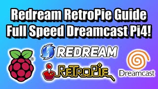 RetroPie Redream Set up Guide  Full Speed Dreamcast Emulation On the Pi4 [upl. by Dnumsed704]