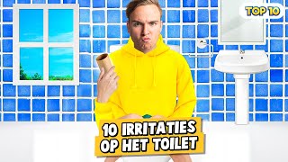 10 IRRITATIES OP HET TOILET [upl. by Iphigeniah421]