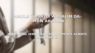 Maula Ya Salli Wa Sallim Lyrics with English Translation [upl. by Bascio]