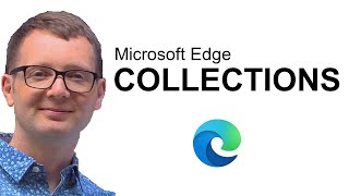 How to Use Microsoft Edge Collections [upl. by Naziaf]