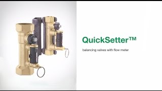 QuickSetter™  Balancing Valves with Flow Meter [upl. by Acsirp55]