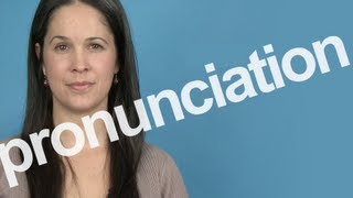 How to Pronounce PRONUNCIATION in American English [upl. by Sharia]