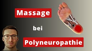 Massage bei Polyneuropathie [upl. by Oecam]