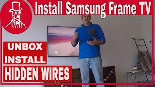 How to install a Samsung Frame TV  unbox and install with hidden wires [upl. by Anawik]