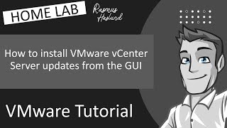 How to install VMware vCenter Server updates from the GUI [upl. by Leur844]