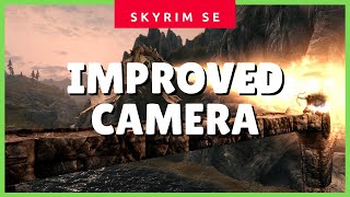 Skyrim SE Improved amp Customizable Camera Skyrim SE Camera Mods 2020 ✔✔✔ [upl. by Morice]