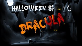 Halloween Special Dracula [upl. by Madson]