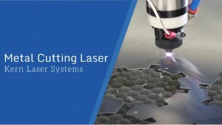 Metal Cutting Laser  Kern Laser Systems [upl. by Allekram]