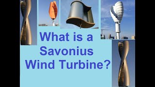 What is a Savonius Wind Turbine [upl. by Esahc680]