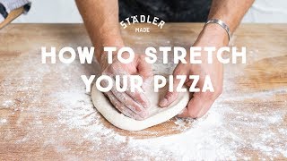 How to Stretch Pizza Dough [upl. by Eolande]