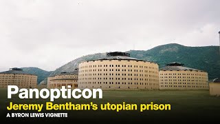 Panopticon The Ambitious Prison That Never Was  Vignettes [upl. by Nylirej740]