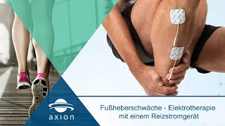 Fußheberschwäche behandeln mit TENS Reizstromtherapie  axion [upl. by Lapo]