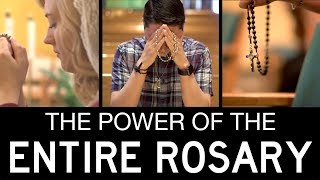 The Power of Praying the Entire Rosary [upl. by Aivul]