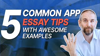 5 Tips To Make Your Common App Essay STAND OUT [upl. by Shakespeare]