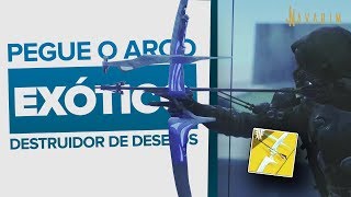 Destiny 2 – Como pegar o arco exótico Destruidor de Desejos [upl. by Casabonne]