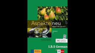 C1 Lehrbuch Kapitel 10 Hören Aspekte neue [upl. by Lrad]