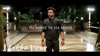 Tu Mane Ya Na Mane Dildara  Solo  2020  Tribute to Wadali Brothers [upl. by Eiveneg939]