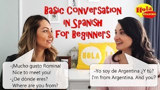 Basic Conversation Practice in Spanish for Beginners  HOLA SPANISH  BRENDA amp ROMINA ROMANIELLO [upl. by Barnard500]