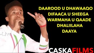 MASLAX MIDEEYE HEESTII DHAQAAJIYA DHIIGA lyrics [upl. by Babette]