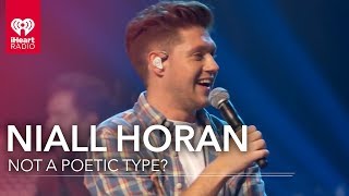 Niall Horan says Hes Not Poetic  iHeartRadio Album Release Party [upl. by Seko481]