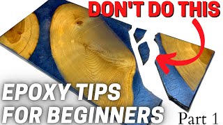 Epoxy How To  5 Tips amp Tricks For Beginners [upl. by Ahsienal]