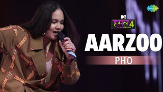 Aarzoo l Pho  MTV Hustle 4 [upl. by Lanctot431]