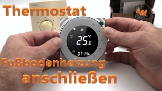 Thermostat 👷 Fußbodenheizung anschließen Raumthermostat wechseln Smart WIFI  4M [upl. by Xenos]