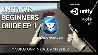 Unity VR Tutorial with Oculus  Beginners Guide Episode 1 [upl. by Anitsugua]