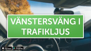 ÖVNINGSKÖR  Vänstersväng i trafikljus [upl. by Bouchier]