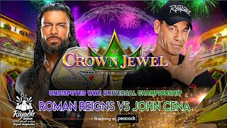 Roman Reigns Vs John Cena  Undisputed WWE Universal Championship Match  Crown Jewel 2023 [upl. by Laks476]