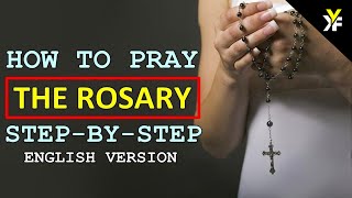 How to pray the Rosary step by step in ENGLISH VERSION [upl. by Eneleh]