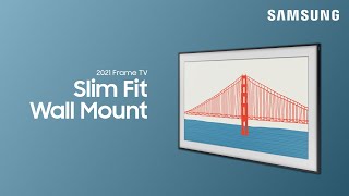 How to mount your TV with the Slim Fit wall mount  Samsung US [upl. by Naxor]