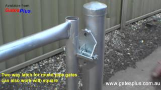 Gate Latch 2 way for round pipe and square [upl. by Rheta433]