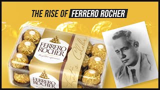 The History of Ferrero Rocher [upl. by Soinski822]