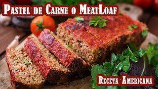 Pastel de Carne Italiano Americano Receta Autentica Diner Meatloaf [upl. by Ellac638]