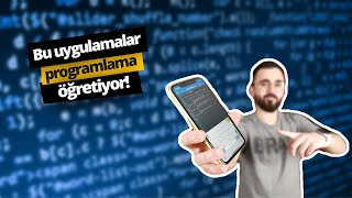 Bu uygulamalar programlama öğretiyor Yazılım öğrenmek isteyenler buraya [upl. by Attelrak]