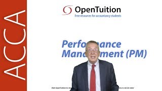 Introduction to the ACCA Performance Management PM Exam [upl. by Mellicent]