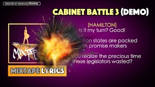 The Hamilton Mixtape  Cabinet Battle 3 Demo Music Lyrics [upl. by Rento]