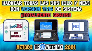 LIBERAR 3DS OLD y NEW con Version 1114 con BROWSERHAX 2021 MUY FACIL [upl. by Adnawuj909]