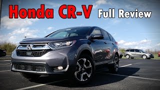 2017 Honda CRV Full Review  Touring EXL EX amp LX [upl. by Maretz425]