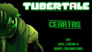 Tubertale  Ceartas NEWEST VERSION EXTENDED Read description [upl. by Cynthea837]