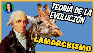 Lamarck  Teoria de la evolución  Lamarckismo [upl. by Eelam]