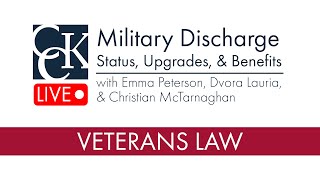 Military Discharge Status Upgrades and VA Benefits [upl. by Eninej]