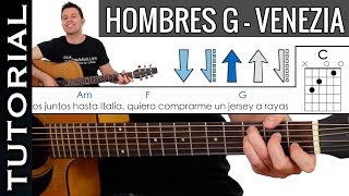 Como tocar VENEZIA de Hombres G en guitarra acústica  Vamos Juntos hasta italia [upl. by Nazus]