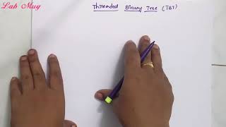 Threaded binary tree in data structure  50 Data structures in telugu [upl. by Sirred]