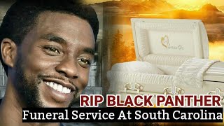 Chadwick Boseman Funeral SERVICEOPEN CASKET In South Carolina [upl. by Poppas]