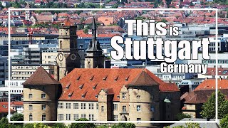 This is Stuttgart City Germany State of Baden Wurttemberg General tourism information [upl. by Delastre]