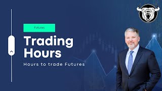 Futures Trading Hours When Can You Trade Them [upl. by Mandell439]